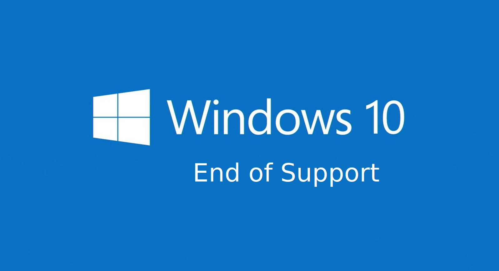 Windows 10 End of Support